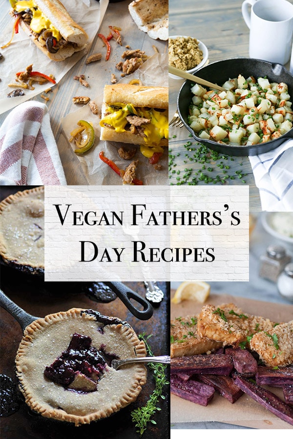 Father's Day recipes including breakfast potatoes, blueberry thyme skillets, tofish and chips, philly cheesesteaks