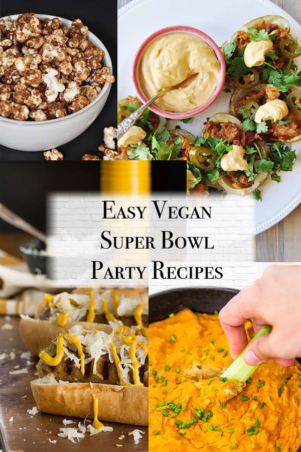 vegan super bowl title with vegan brats, vegan chocolate popcorn, vegan loaded potatoes, and vegan buffalo chicken dip