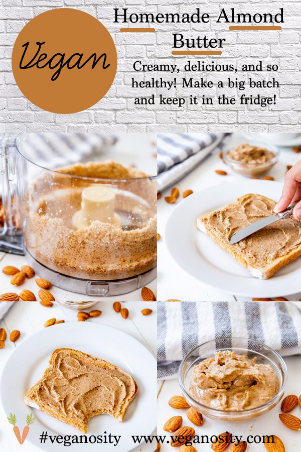 A Pinterest pin for Homemade Almond Butter with four pictures of the almond butter. 